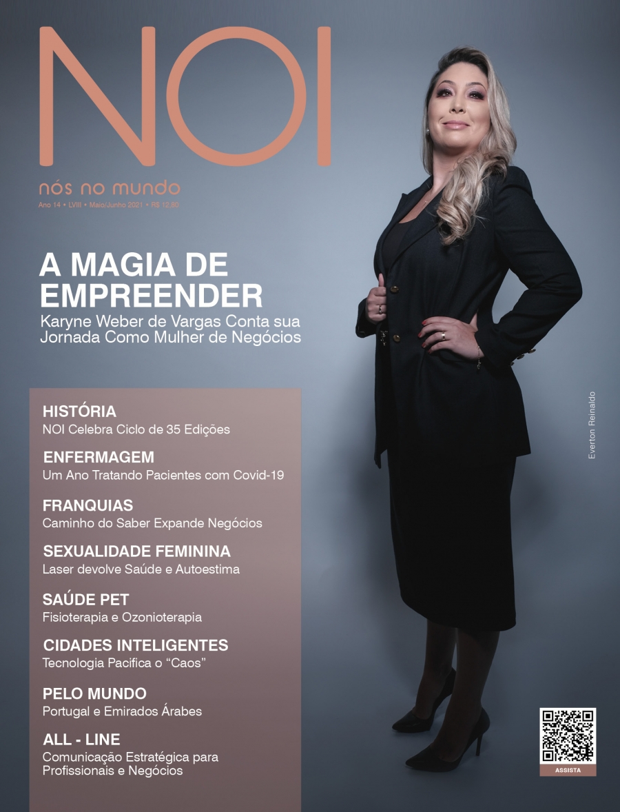 Essa nova edio da NOI mostra, na capa, Karyne Weber de Vargas como personalidade empreendedora